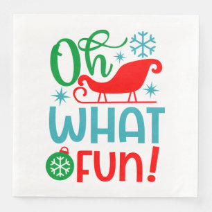Oh What Fun Christmas Is Napkin