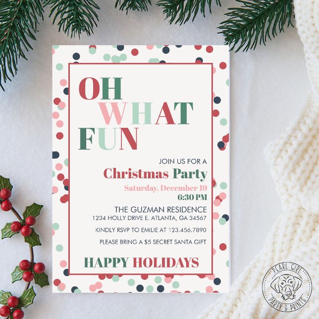 Oh What Fun Christmas Party Invitation (Creator Uploaded)