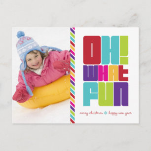Oh! What Fun Christmas Photo Postcard