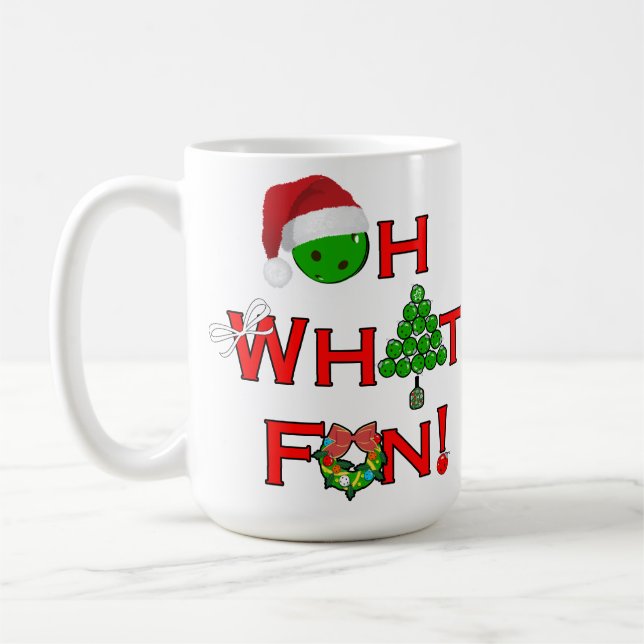 Oh What Fun Christmas Pickleball Coffee Mug (Left)