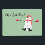 Oh what Fun Christmas Snowman Sage Green Laminated Place Mat<br><div class="desc">This is a sweet naive art design featuring a cute cartoon snowman in a red hat,  scarf and mittens. The text says: Oh What Fun!  All on a classy sage green background. The text can be customised to fit your needs.</div>