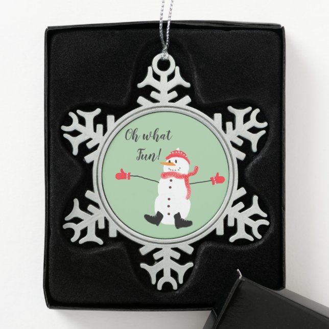Oh what Fun Christmas Snowman Sage Green Snowflake Pewter Christmas Ornament (Box)