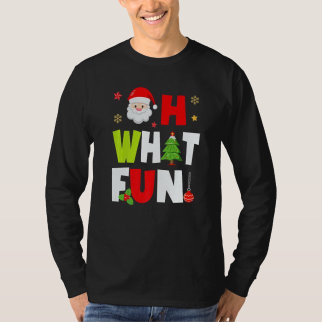 Oh What Fun Christmas Squad  Boys Girls Santa Xmas T-Shirt (Front)