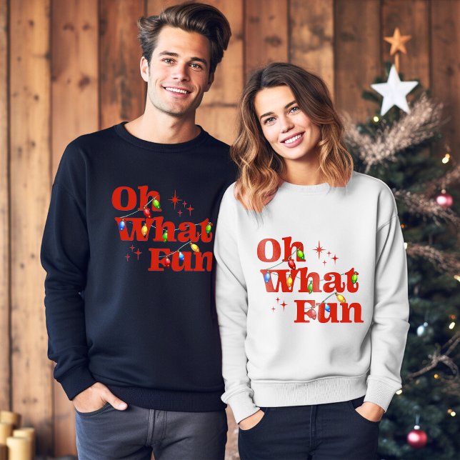 Oh What Fun Christmas Sweatshirt (Creator Uploaded)