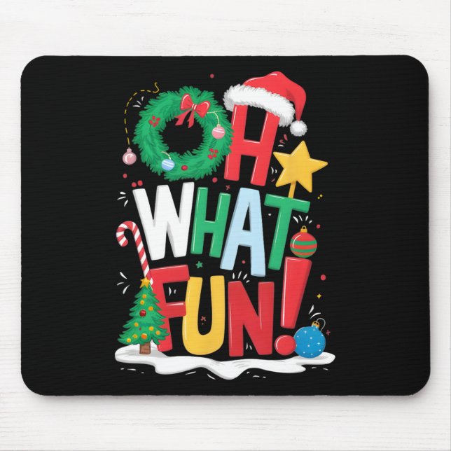 Oh What Fun Christmas With Wreath And Tree  Mouse Pad (Front)