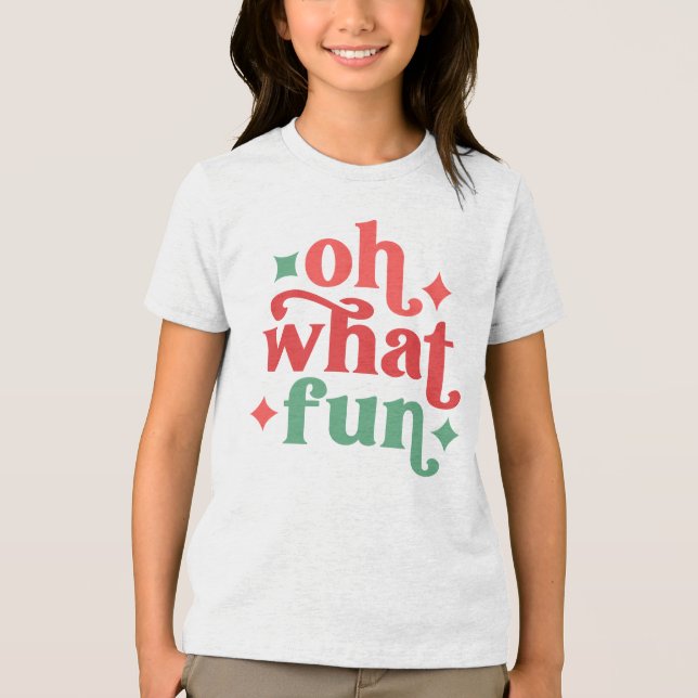 Oh What Fun - Festive Holiday Typography Tri-Blend Shirt (Front)