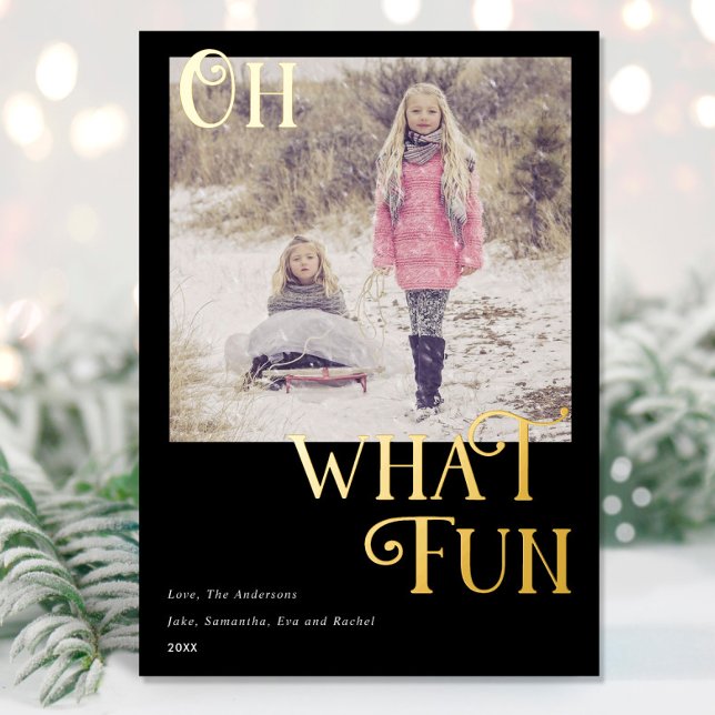 Oh What Fun Gold Foil Black Christmas photo (Creator Uploaded)