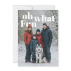 Oh What Fun Holiday Photo