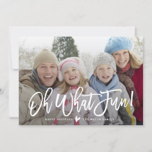 Oh What Fun! Holiday Photo Card