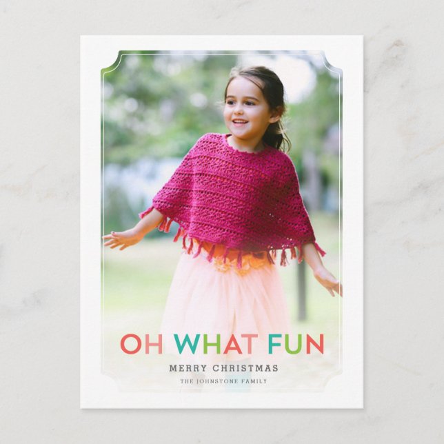Oh What Fun Holiday Photo Card (Front)