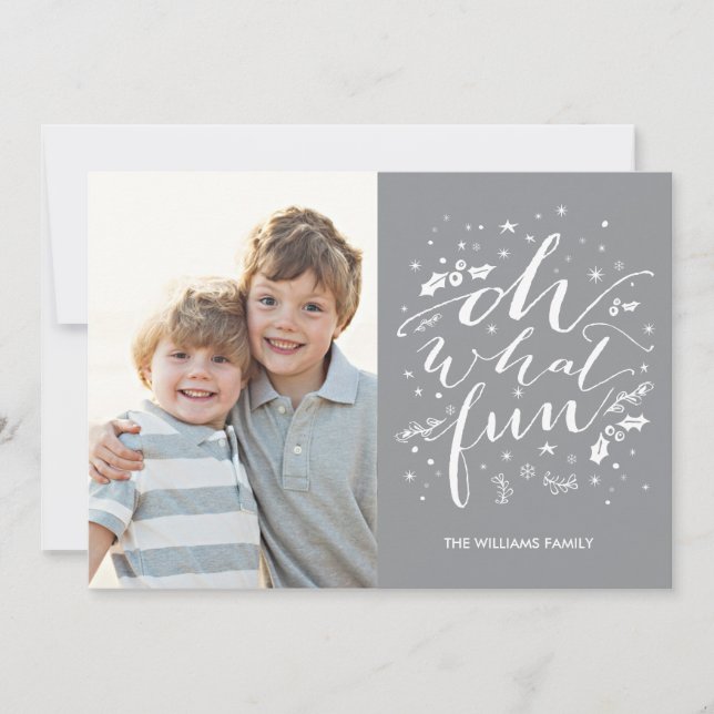 Oh What Fun | Holiday Photo Card Grey (Front)
