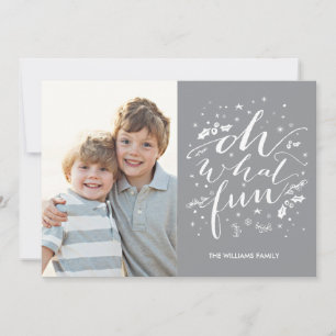 Oh What Fun   Holiday Photo Card Grey