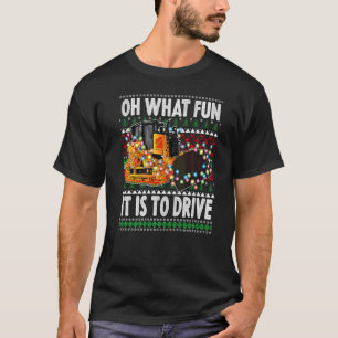Oh What Fun It Is To Drive Christmas Bulldozer T-Shirt