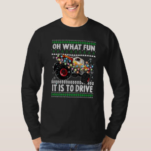 Oh What Fun It Is To Drive Christmas Humour Monste T-Shirt