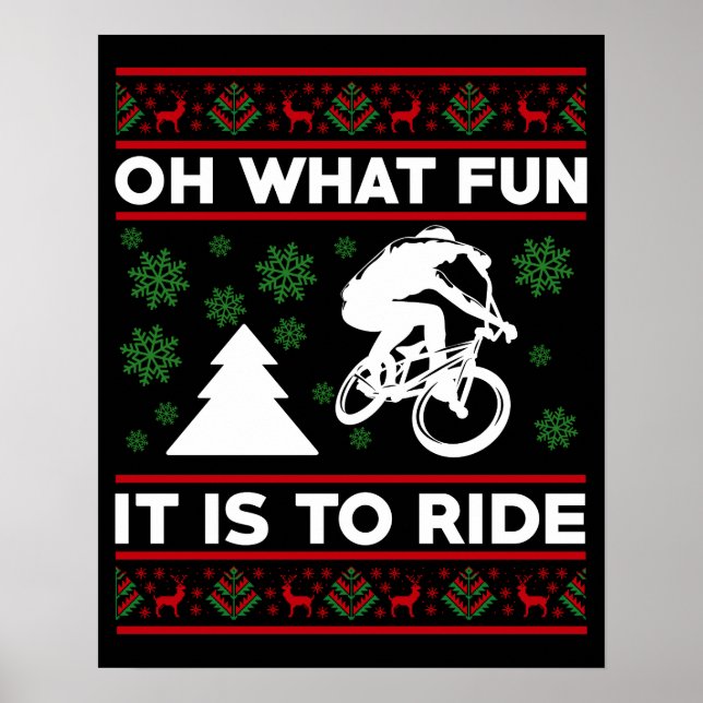 Oh What Fun It Is To Ride Bicycle Christmas Poster (Front)
