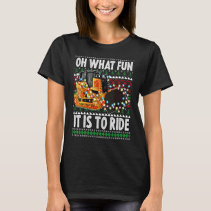 Oh What Fun It Is To Ride  Christmas Bulldozer T-Shirt