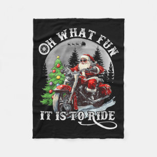 Oh What Fun It Is To Ride Funny Motorcycle Christm Fleece Blanket
