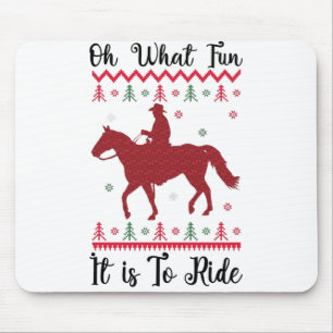 Oh What Fun It Is To Ride Horse Christmas Mouse Pad