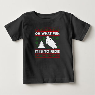 Oh What Fun It Is To Ride Motorcycle Dirt Bike Baby T-Shirt