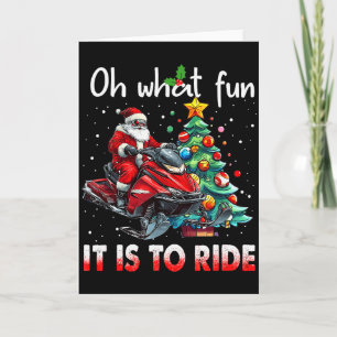 Oh What Fun It Is To Ride Snowmobile Santa Christm Card