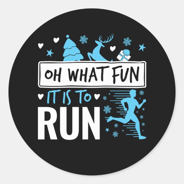 Oh What Fun It Is to Run Christmas Runner Running Classic Round Sticker (Front)