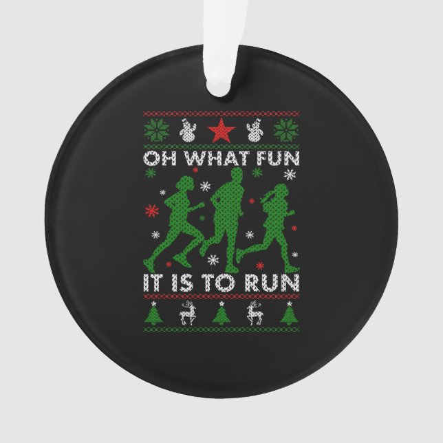 Oh What Fun It Is To Run Ornament (Front)