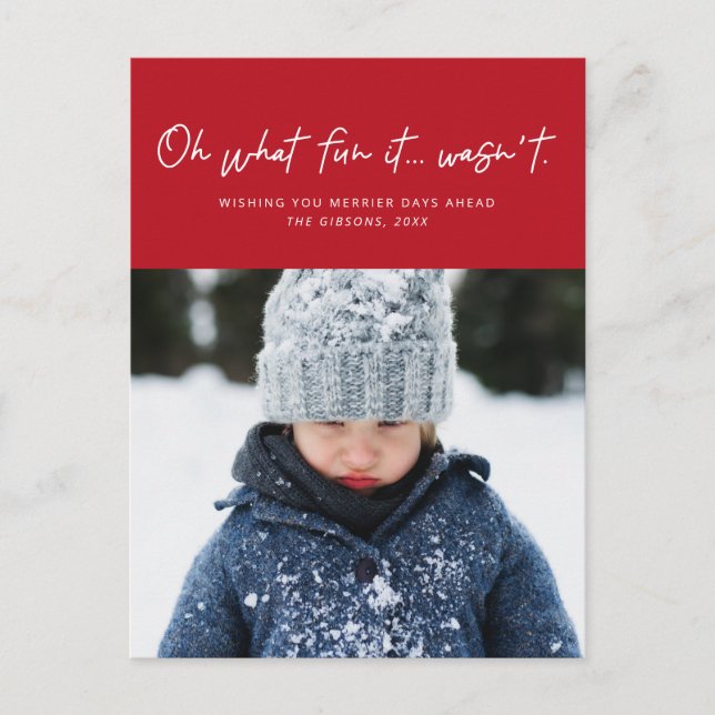Oh what fun it wasn't funny photo holiday postcard (Front)