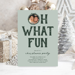 Oh What Fun Photo Christmas Party Invitation