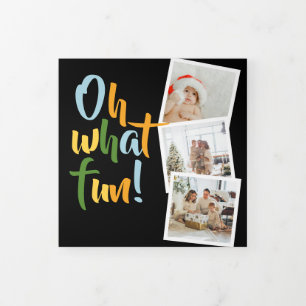 Oh What Fun Photo Personalised Christmas Tri-Fold Holiday Card