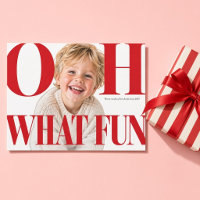 Oh What Fun Red Bold Serif Child Christmas Photo