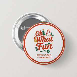Oh What Fun Retro Christmas Birthday  6 Cm Round Badge