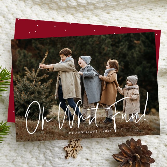 Oh What Fun Script Burgundy Photo Holiday Card (Creator Uploaded)