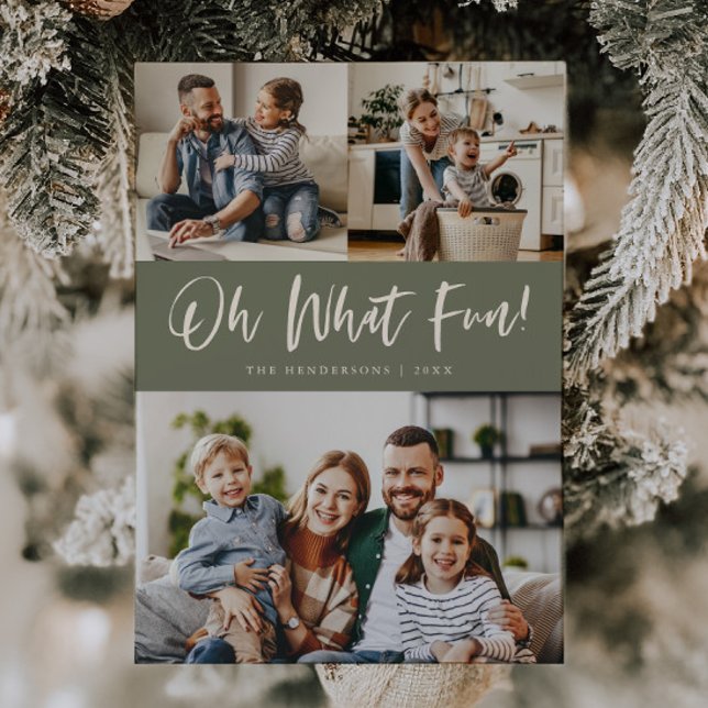 Oh What Fun Script Christmas Photo Sage Green Holiday Card (Creator Uploaded)
