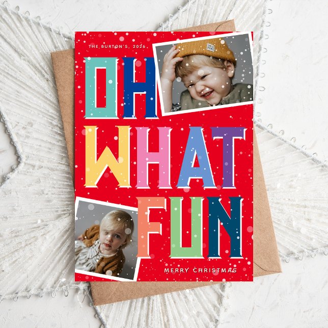 Oh What Fun Snow Overlay 2 Photo Christmas  Holiday Card (Creator Uploaded)