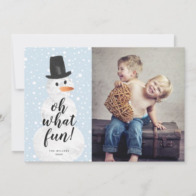 Oh What Fun Snowman Snowfall Holiday Photo Card (Front)
