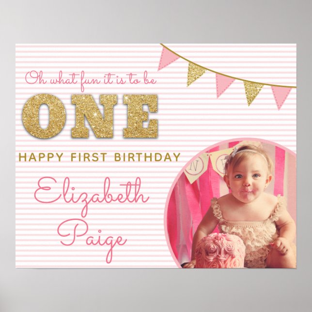 Oh What Fun to be ONE Pink & Gold First Birthday Poster (Front)