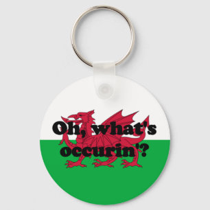 'Oh, what's occurin'?' Key Ring