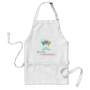 OH YEAH...it's that kind of day Standard Apron