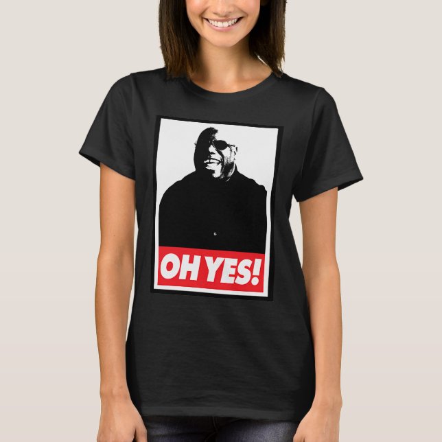 Oh Yes! T-Shirt (Front)