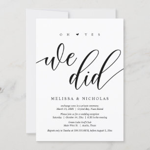 Oh Yes, We did, Black, Wedding Elopement Party Invitation