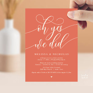 Oh Yes We Did Modern Script Elopement Announcement