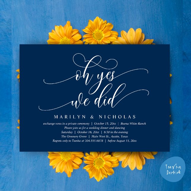 Oh Yes, We Did, Modern Wedding Dinner and Party Invitation (Oh Yes, We Did, Wedding Elopement Dinner Romantic Modern Party Invitation Card PDF Navy Blue)
