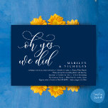 Oh Yes, We Did, Modern Wedding Dinner and Party Invitation<br><div class="desc">Elegantly announce your happily ever after with our modern navy blue themed wedding elopement celebration invitation card, "oh yes we did". Tailored for couples continuing their love story, this invitation strikes a perfect balance of sophistication and charm, setting the scene for an unforgettable event. Featuring a modern contemporary script design,...</div>