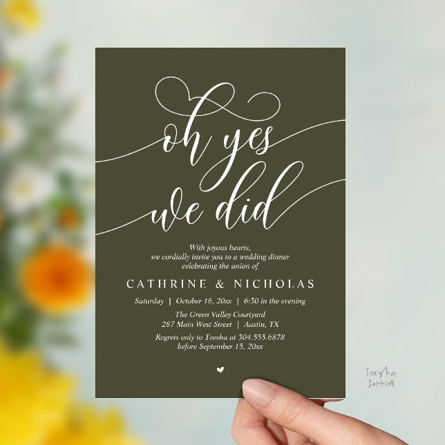Oh Yes, We Did, Modern Wedding Elopement Dinner Invitation (Oh Yes, We Did, Modern Romantic Wedding Elopement Dinner Invitation Card in Olive Green)