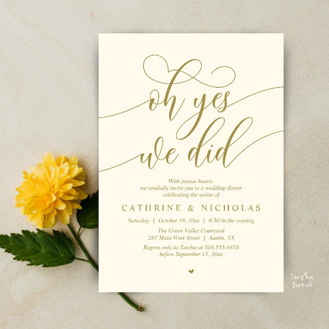 Oh Yes, We Did, Modern Wedding Elopement Dinner Invitation (Oh Yes, We Did, Modern Romantic Wedding Elopement Dinner Invitation Card in Yellow Gold Cream)