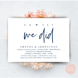 Oh Yes, We Did, Modern Wedding Elopement Dinner Invitation