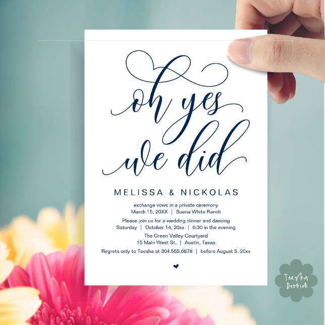 Oh Yes, We Did, Romantic Wedding Elopement Party Invitation (Oh Yes, We Did, Romantic Modern Script Wedding Elopement Party Invitation Card PDF Navy Blue)