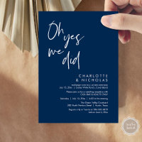 Oh Yes, We Did, Wedding Dinner Party Cash Bar