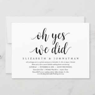 Oh yes, We Did, Wedding Elopement Dinner Dancing Invitation