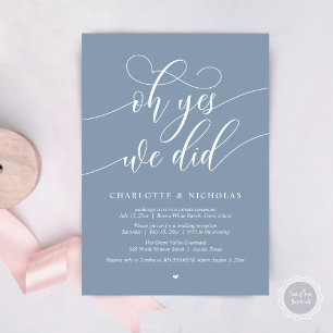 Oh Yes, We Did, Wedding Elopement Dinner Party Invitation